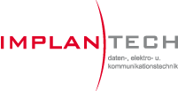 Implan-Tech - Das Elektro- und Handwerksunternehmen im Kreis Stuttgart, Elektrotechnik, Datentechnik und Kommunikationstechnik